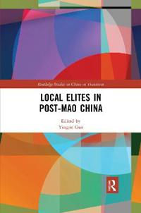 Local Elites in Post-Mao China
