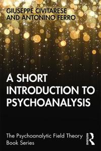 Bokomslag för "A Short Introduction to Psychoanalysis"