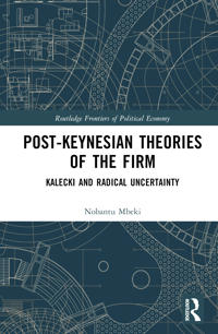Post-Keynesian Theories of the Firm