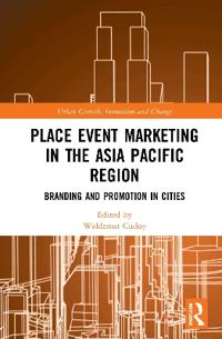 Bokomslag för "Place Event Marketing in the Asia Pacific Region"