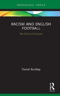 Bokomslag för "Racism and English Football"