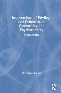 Kirjan kansi "Intersections of Privilege and Otherness in Counselling and Psychotherapy"