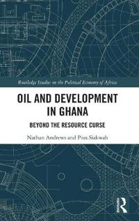 Bokomslag för "Oil and Development in Ghana"