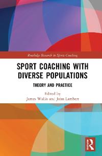Bokomslag för "Sport Coaching with Diverse Populations"