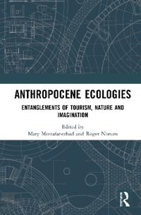 Anthropocene Ecologies