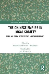 Bokomslag för "The Chinese Empire in Local Society"