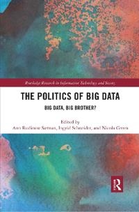 Bokomslag for "The Politics and Policies of Big Data"