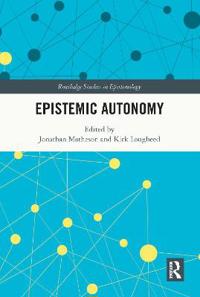 Epistemic Autonomy