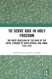 Bokomslag för "To Serve God in Holy Freedom"