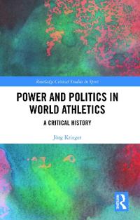 Bokomslag for "Power and Politics in World Athletics"