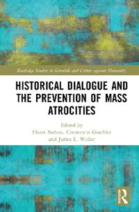 Bokomslag för "Historical Dialogue and the Prevention of Mass Atrocities"