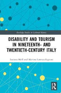 Bokomslag för "Disability and Tourism in Nineteenth- and Twentieth-Century Italy"