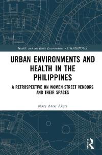 Bokomslag för "Urban Environments and Health in the Philippines"