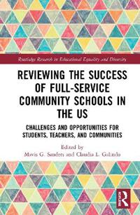 Bokomslag för "Reviewing the Success of Full-Service Community Schools in the US"