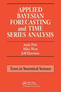 Applied Bayesian Forecasting and Time Series Analysis