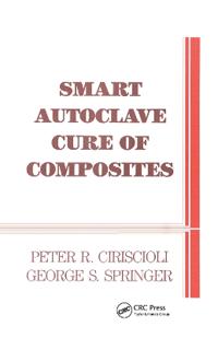 Bokomslag för "Smart Autoclave Cure of Composites"