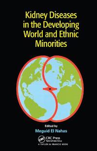 Bokomslag för "Kidney Diseases in the Developing World and Ethnic Minorities"