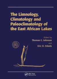 Limnology, Climatology and Paleoclimatology of the East African Lakes
