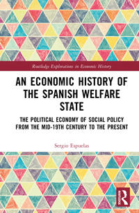 An Economic History of the Spanish Welfare State