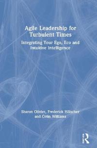 Bokomslag för "Agile Leadership for Turbulent Times"