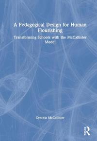 Kirjan kansi "A Pedagogical Design for Human Flourishing"
