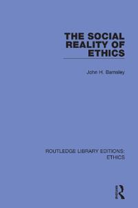 Bokomslag för "The Social Reality of Ethics"
