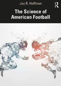 Bokomslag för "The Science of American Football"