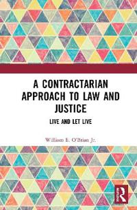 A Contractarian Approach to Law and Justice