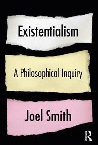 Existentialism: A Philosophical Inquiry
