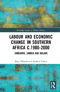 Bokomslag för "Labour and Economic Change in Southern Africa c.1900-2000"