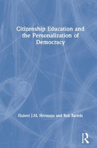 Bokomslag för "Citizenship Education and the Personalization of Democracy"