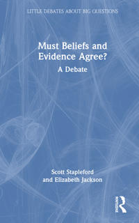 Must Beliefs and Evidence Agree?