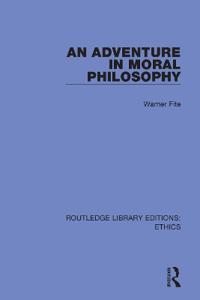 Bokomslag for "An Adventure In Moral Philosophy"