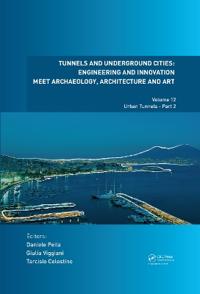 Kirjan kansi "Tunnels and Underground Cities: Engineering and Innovation Meet Archaeology, Architecture and Art"