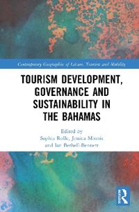 Kirjan kansi "Tourism Development, Governance and Sustainability in The Bahamas"