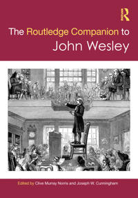 Bokomslag för "The Routledge Companion to John Wesley"