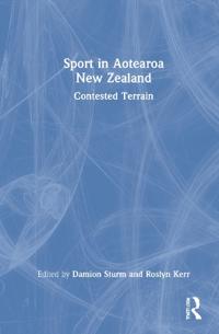 Bokomslag för "Sport in Aotearoa New Zealand"