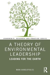 Bokomslag för "A Theory of Environmental Leadership"