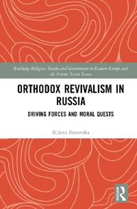 Orthodox Revivalism in Russia