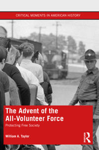 Bokomslag för "The Advent of the All-Volunteer Force"