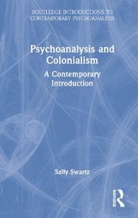 Bokomslag för "Psychoanalysis and Colonialism"