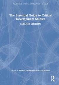 Bokomslag för "The Essential Guide to Critical Development Studies"