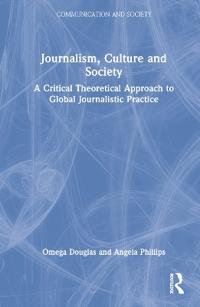 Bokomslag för "Journalism, Culture and Society"