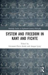Bokomslag for "System and Freedom in Kant and Fichte"