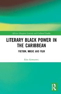 Bokomslag for "Literary Black Power in the Caribbean"