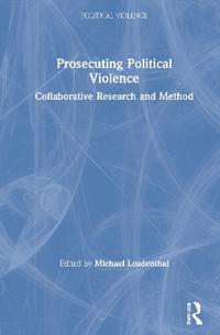 Bokomslag för "Prosecuting Political Violence"