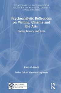 Bokomslag för "Psychoanalytic Reflections on Writing, Cinema and the Arts"