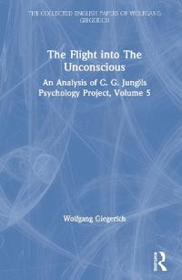 Bokomslag för "The Flight into The Unconscious"