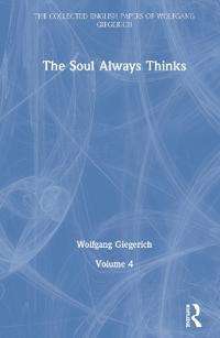 The Soul Always Thinks