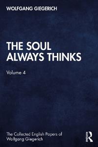 Bokomslag för "The Soul Always Thinks"